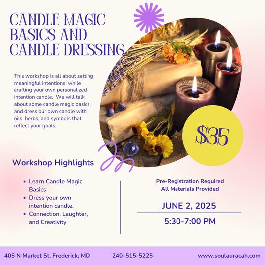 Candle Magic Basics and Candle Dressing