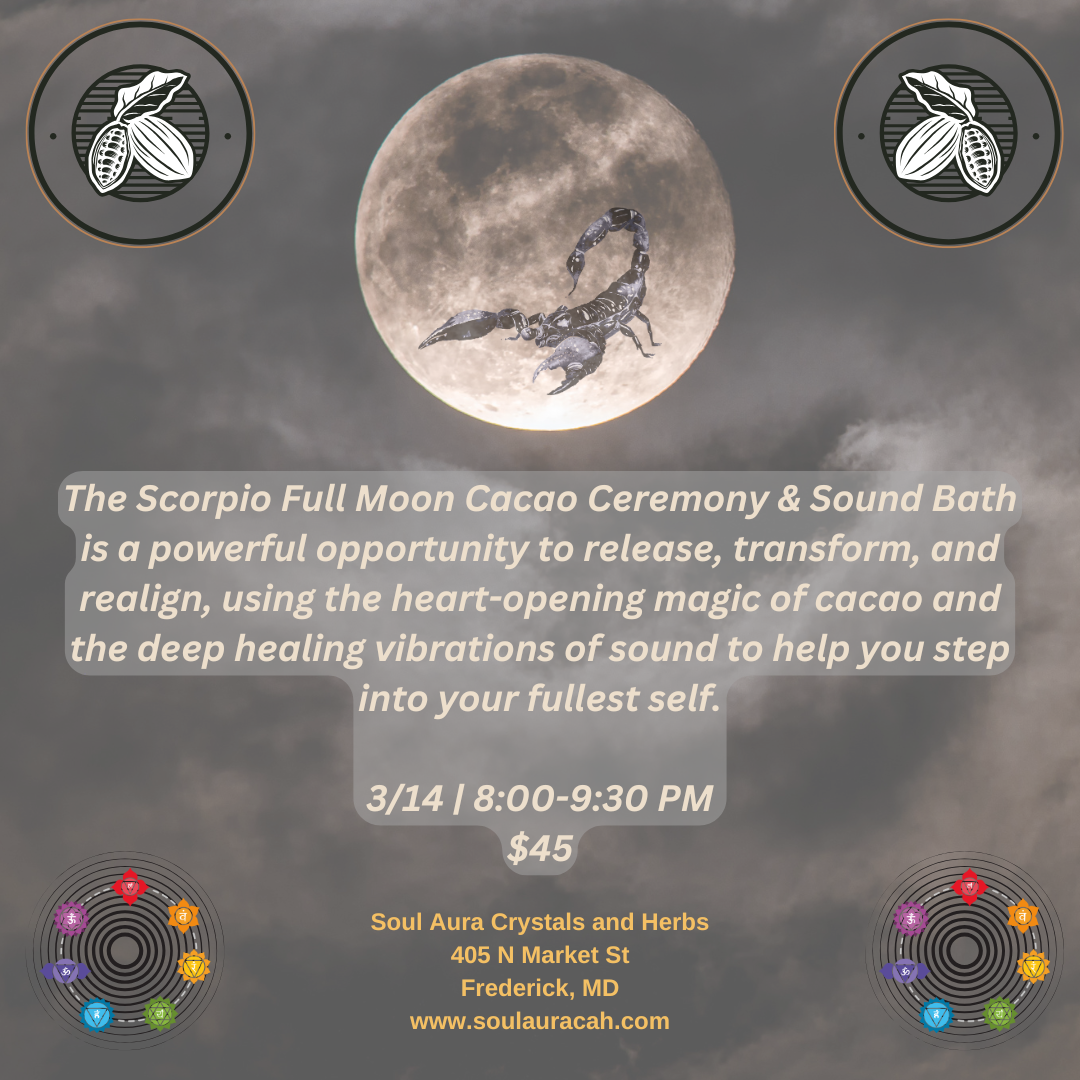 Scorpio Full Moon Sound Bath and Cacao Ceremony
