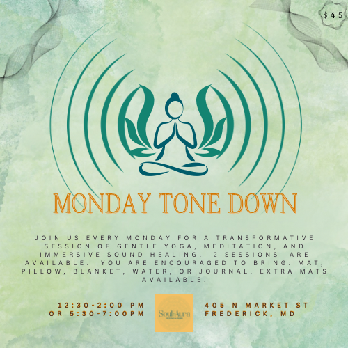 Monday Tone Down(12:30-2:00pm Session)